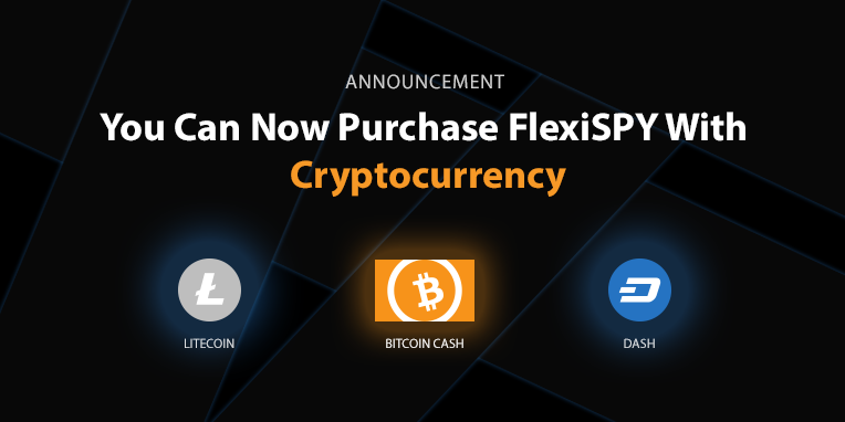 FlexiSPY Now Accepts More Cryptocurrency And Rewards You For Using It