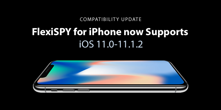 FlexiSPY for iPhone now Supports iOS 11.0-11.1.2