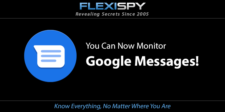You Can Now Monitor Google Messages!
